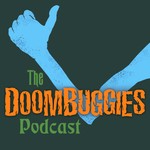 The DoomBuggies Podcast Podcast The DoomBuggies Podcast