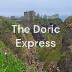 Logo of the podcast The Doric Express Podcast The Doric Express