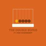 The Double Bonus Podcast The Double Bonus