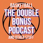 Logo of the podcast The Double Bonus Podcast Podcast The Double Bonus Podcast
