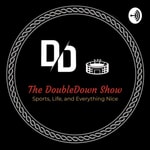 Logo of the podcast The Double Down Show Podcast The Double Down Show