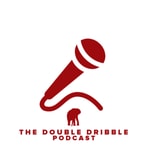 Podcast The Double Dribble Podcast