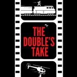 Logo of the podcast The Double's Take Podcast The Double's Take