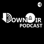 Logo of the podcast The DownAir Podcast Podcast The DownAir Podcast