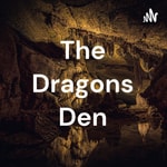 Logo of the podcast The Dragons Den Podcast The Dragons Den