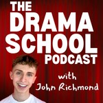 Logo of the podcast The Drama School Podcast Podcast The Drama School Podcast