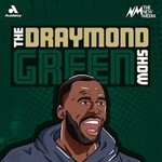 The Draymond Green Show Podcast The Draymond Green Show