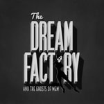 Logo of the podcast The Dream Factory Logo of the podcast The Dream Factory