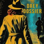 Logo of the podcast The Drey Dossier Podcast The Drey Dossier