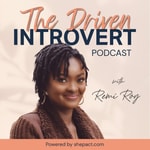 The Driven Introvert Podcast The Driven Introvert Podcast