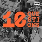 Logo of the podcast The Drum's 10 Questions on Advertising Podcast The Drum's 10 Questions on Advertising