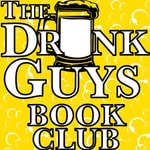Logo of the podcast The Drunk Guys Book Club Podcast Podcast The Drunk Guys Book Club Podcast