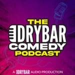 Logo of the podcast The Dry Bar Comedy Podcast Logo of the podcast The Dry Bar Comedy Podcast