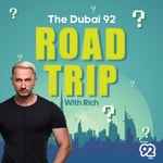 Logo of the podcast The Dubai 92 Road Trip with Rich Podcast The Dubai 92 Road Trip with Rich