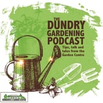 The Dundry Gardening Podcast The Dundry Gardening Podcast