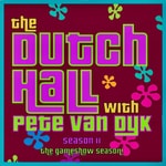 Podcast The Dutch Hall with Pete Van Dyk