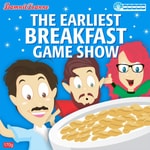 Logo of the podcast The Earliest Breakfast Game Show Podcast The Earliest Breakfast Game Show
