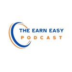 Logo of the podcast The EarnEase Podcast Podcast The EarnEase Podcast