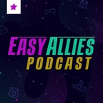 Logo of the podcast The Easy Allies Podcast Logo of the podcast The Easy Allies Podcast