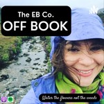 The EB Co.: OFF BOOK Podcast The EB Co.: OFF BOOK