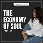 Podcast The Economy of Soul