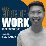 The Edge of Work Podcast The Edge of Work