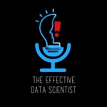 Logo of the podcast The Effective Data Scientist Podcast The Effective Data Scientist