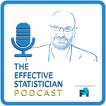 Logo of the podcast The Effective Statistician - in association with PSI Podcast The Effective Statistician - in association with PSI