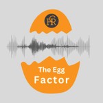 Logo of the podcast The Egg Factor Podcast The Egg Factor