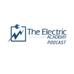 Logo of the podcast The Electric Academy Podcast Podcast The Electric Academy Podcast