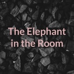 Podcast The Elephant in the Room