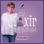 The Elixir Poetry Podcast Podcast The Elixir Poetry Podcast