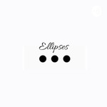 Logo of the podcast The Ellipses Podcast Podcast The Ellipses Podcast
