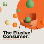 Logo of the podcast The Elusive Consumer Podcast The Elusive Consumer