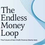 Logo of the podcast The Endless Money Loop Podcast The Endless Money Loop