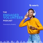 Logo of the podcast The Engaged Volunteer Podcast Podcast The Engaged Volunteer Podcast