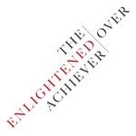 Logo of the podcast The Enlightened Overachiever Podcast The Enlightened Overachiever