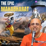 Logo of the podcast The Epic Mahabharat by HG Amogh Lila Prabhu Logo of the podcast The Epic Mahabharat by HG Amogh Lila Prabhu