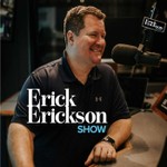 The Erick Erickson Show Podcast The Erick Erickson Show