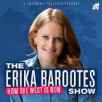 Logo of the podcast The Erika Barootes Show: How The West Is Run Podcast The Erika Barootes Show: How The West Is Run