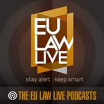 Logo of the podcast The EU Law Live Conversation Series Podcast The EU Law Live Conversation Series