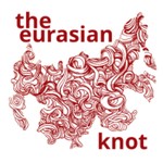 The Eurasian Knot Podcast The Eurasian Knot