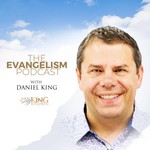 Logo of the podcast The Evangelism Podcast Podcast The Evangelism Podcast