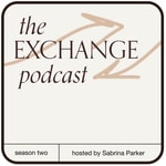 The Exchange Podcast The Exchange Podcast