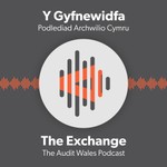 Logo of the podcast The Exchange / Y Gyfnewidfa Podcast The Exchange / Y Gyfnewidfa
