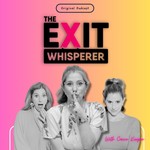 Logo of the podcast The Exit Whisperer Podcast The Exit Whisperer
