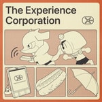Logo of the podcast The Experience Corporation Podcast The Experience Corporation