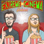 Podcast The Extreme Cinema Podcast