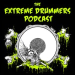 Logo of the podcast The Extreme Drummers Podcast Podcast The Extreme Drummers Podcast