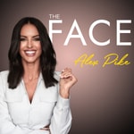 Logo of the podcast The Face Podcast with Alex Pike Podcast The Face Podcast with Alex Pike